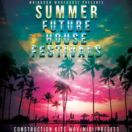 Summer Future House Festivals MULTiFORMAT-DECiBEL