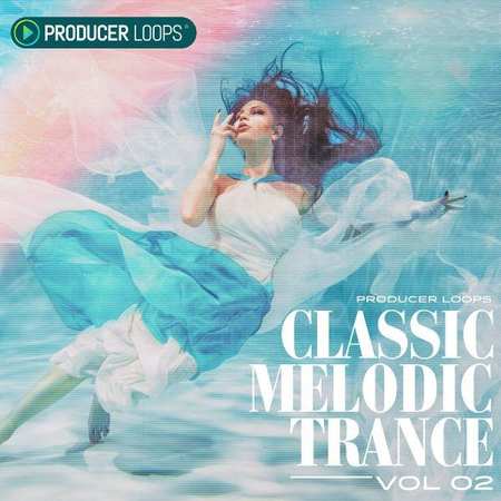 Classic Melodic Trance Vol 2 WAV MIDI-DECiBEL