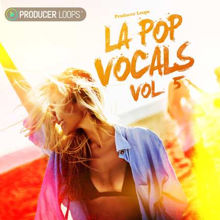 Producer Loops LA Pop Vocals Vol 5